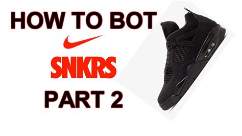 how to bot sneakers app.